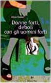 Donne forti, deboli con gli uomini forti (Lecturae) von Magi Edizioni