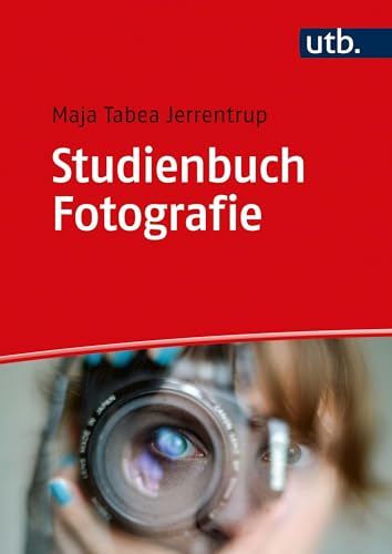 Studienbuch Fotografie von UTB GmbH