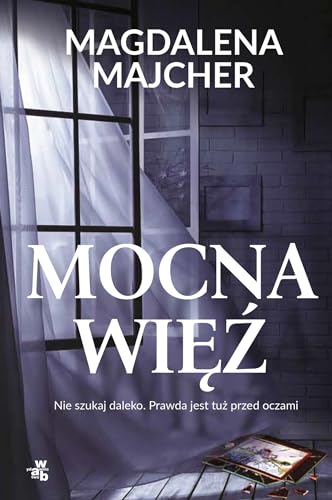 Mocna więź Mocna więź von W.A.B.
