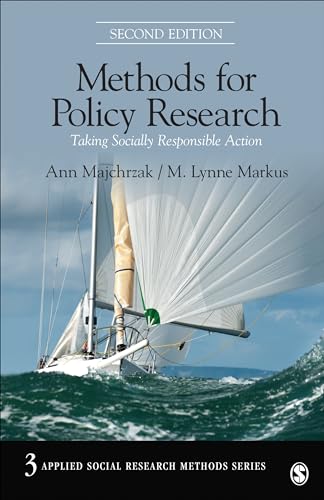 Methods for Policy Research: Taking Socially Responsible Action (Applied Social Research Methods, Band 3)