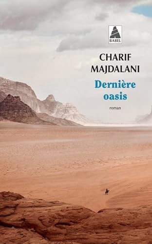 Dernière oasis von ACTES SUD