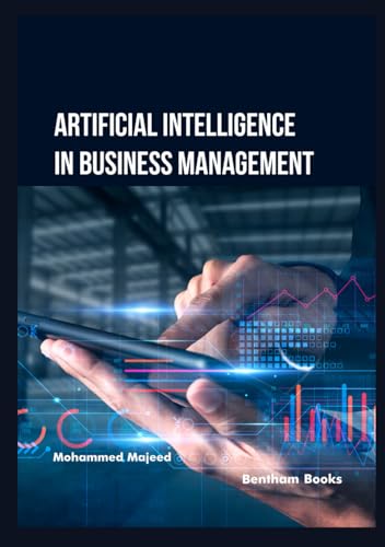 Artificial Intelligence in Business Management von Bentham Science Publishers