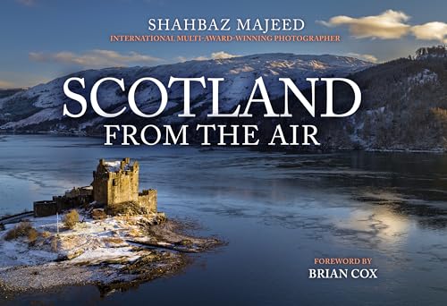 Scotland from the Air von Amberley Publishing