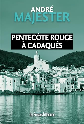 Pentecôte rouge à Cadaqués von PRESSES LITTERA