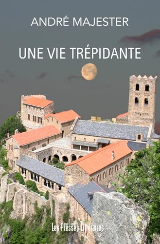 Une vie trépidante von PRESSES LITTERA