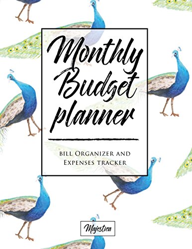 My Home Budget Planner: Monthy Bill Organizer & Expense Tracker Book, Peacock Tough Matte Cover Design (Best Budget Planner & Tracker Handy Book)