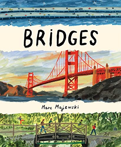 Bridges: A Picture Book von Abrams & Chronicle