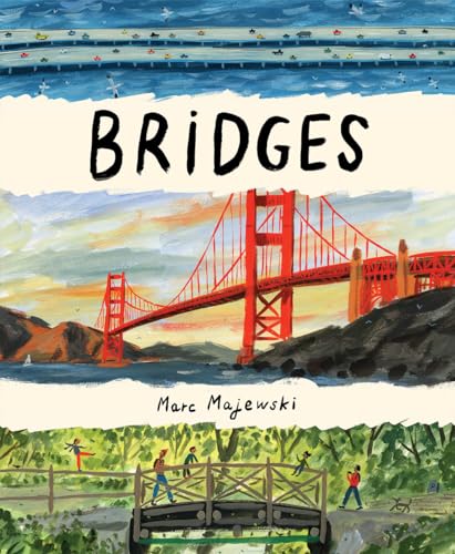 Bridges: A Picture Book