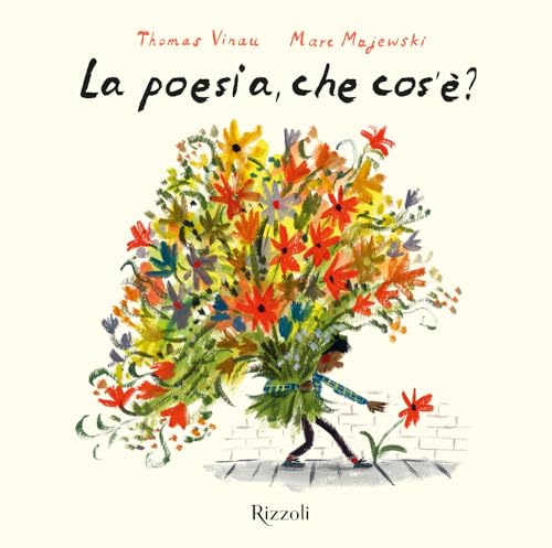 La poesia, che cos'è? Ediz. a colori (Albi illustrati) von Rizzoli