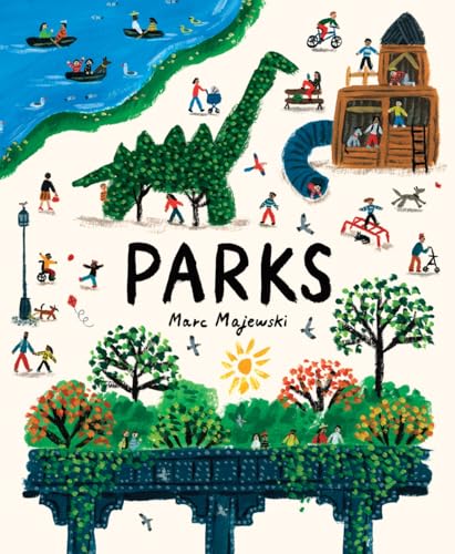 Parks: A Nonfiction Picture Book about Parks Around the World Parks: A Nonfiction Picture Book about Parks Around the World von Abrams Books for Young Readers