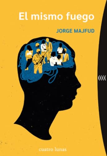 El mismo fuego (Narrativa) von Kalandraka