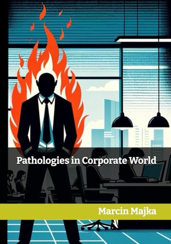 Pathologies in Corporate World von Independently published