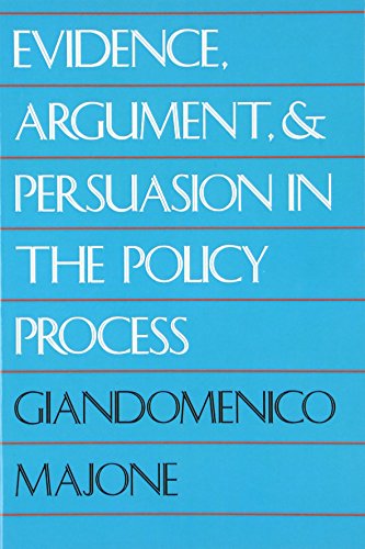Evidence, Argument and Persuasion in the Policy Process