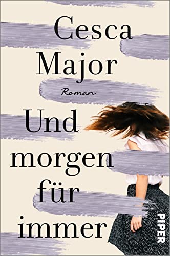 Und morgen für immer: Roman | Der herzzerreißendste Liebesroman des Jahres 2023, vom Reese Witherspoon Bookclub empfohlen