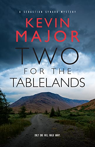 Two for the Tablelands (The Sebastian Synard Series, 2, Band 2)