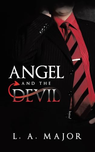 Angel and the Devil von AuthorHouse