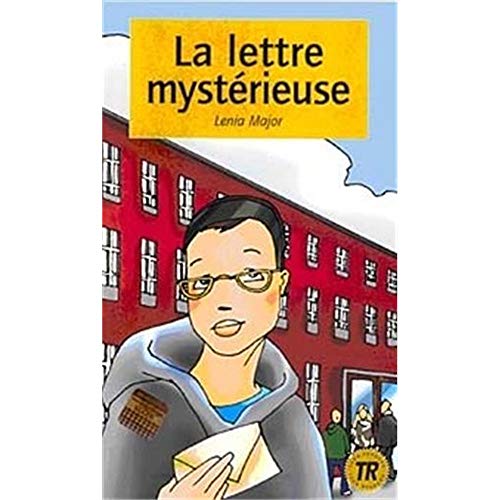 Teen Readers - French: La lettre mysterieuse