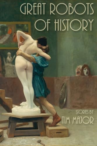 Great Robots of History von Black Shuck Books