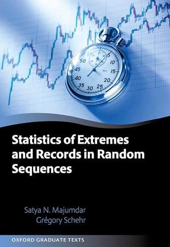 Statistics of Extremes and Records in Random Sequences (Oxford Graduate Texts) von Oxford University Press