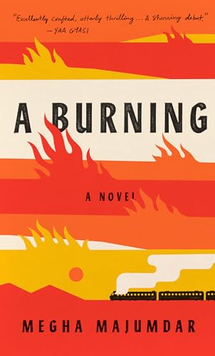A Burning: A novel von Knopf