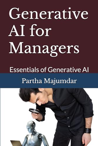 Generative AI for Managers: Essentials of Generative AI (Data Sciences) von Independently published