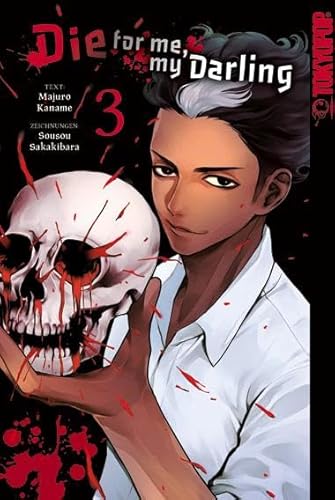 Die for me, my Darling 03 von TOKYOPOP GmbH