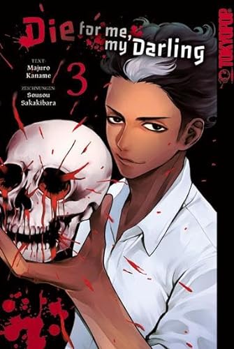 Die for me, my Darling 03 von TOKYOPOP