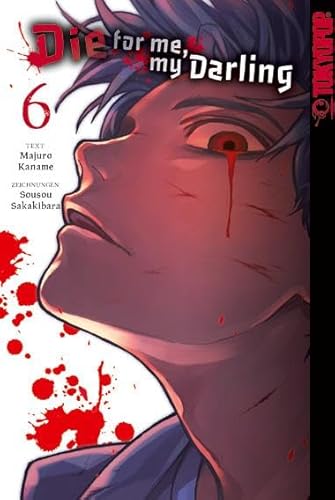 Die for me, my Darling 06 von TOKYOPOP GmbH