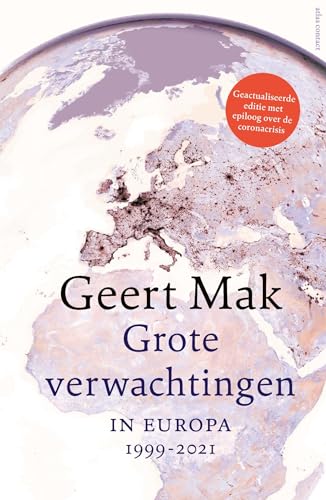 Grote verwachtingen: in Europa 1999-2021 von Atlas Contact