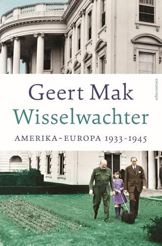 Wisselwachter: Amerika-Europa 1933-1945 Wisselwachter: Amerika-Europa 1933-1945 von Atlas Contact
