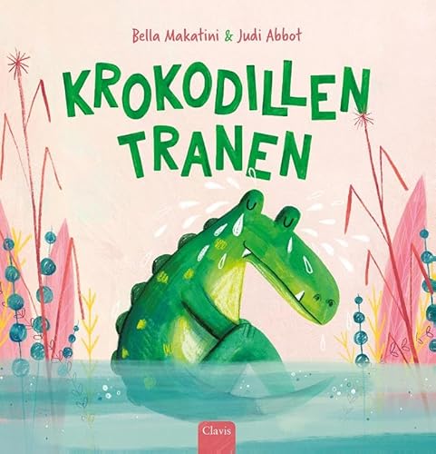Krokodillentranen von Clavis