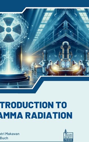 Introduction to Gamma Radiation Introduction to Gamma Radiation von Astral International Pvt. Ltd.