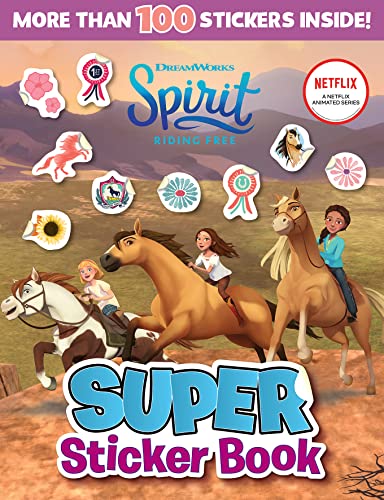 Spirit Riding Free: Super Sticker Book (DreamWorks)