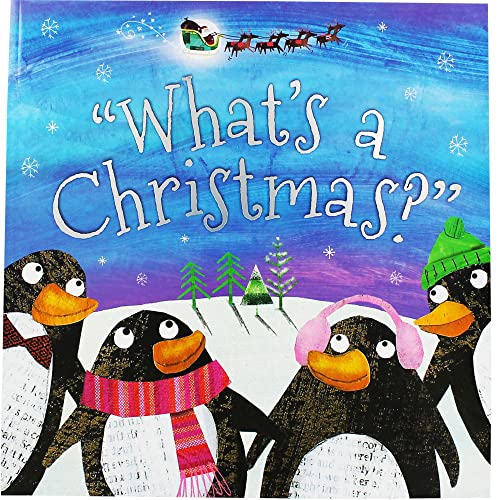 What's a Christmas? (Christmas Picture Books)