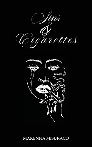 Sins and Cigarettes von Jack Wild Publishing