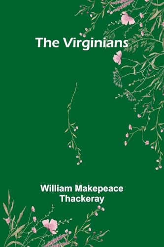 The Virginians von Alpha Edition