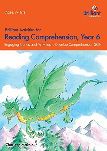 Brilliant Activities for Reading Comprehension, Year 6 (2nd edition): Engaging Stories and Activities to Develop Comprehension Skills von Brilliant Publications