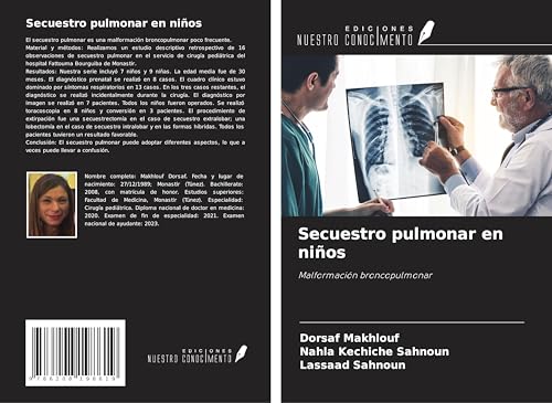 Secuestro pulmonar en niños: Malformación broncopulmonar