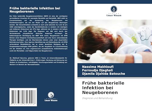 Frühe bakterielle Infektion bei Neugeborenen: Diagnose und Behandlung von VDM Verlag