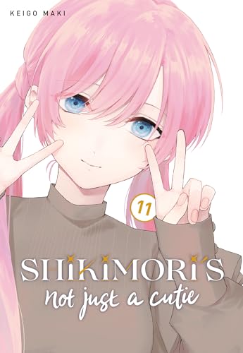 Shikimori's Not Just a Cutie 11 von Kodansha Comics