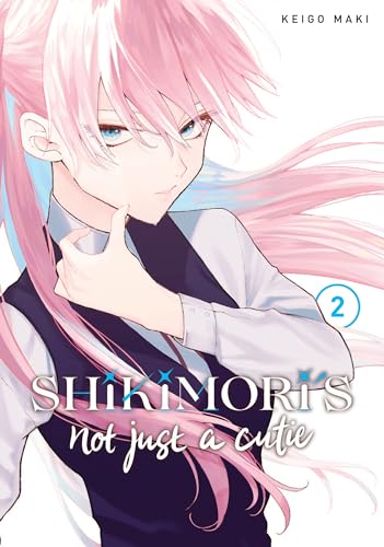 Shikimori's Not Just a Cutie 2 von 講談社