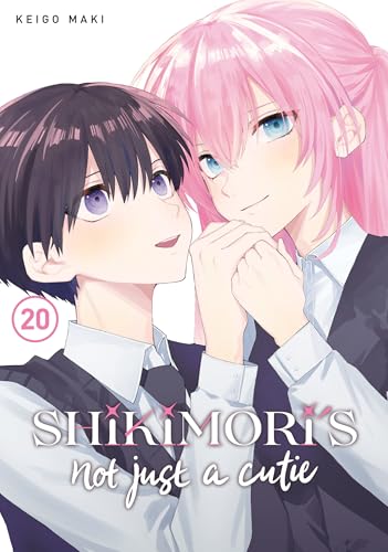 Shikimori's Not Just a Cutie 20 Shikimori's Not Just a Cutie 20 von Kodansha Comics