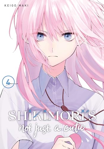 Shikimori's Not Just a Cutie 4 von 講談社