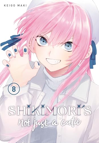 Shikimori's Not Just a Cutie 8 von KODANSHA COMICS