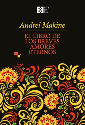 El libro de los breves amores eternos (Literaria, Band 36) von ENCUENTRO