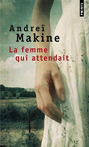 La femme qui attendait: Roman