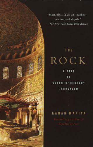 The Rock: A Tale of Seventh-Century Jerusalem (Vintage International)