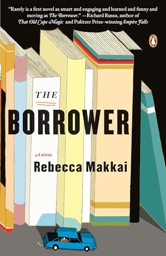 The Borrower: A Novel von Random House Books for Young Readers