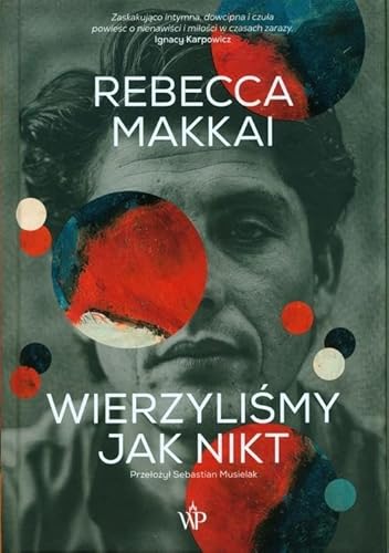 Wierzyliśmy jak nikt