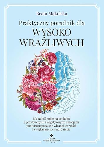 Praktyczny poradnik dla wysoko wrażliwych